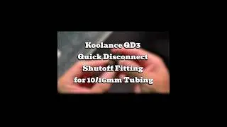 水冷必備！Koolance QD3 10/16mm｜高效止水快插開箱 #pc #watercooling #koolance #quickdisconnect #liquidcooling
