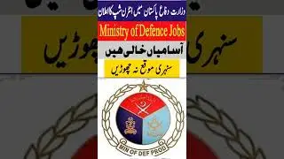 MOD Jobs 2025 | Latest Ministry of Defence MOD Jobs 2025 Online Apply | New Jobs In Pakistan 2025