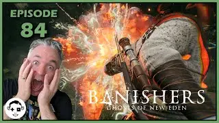 Let's Play BANISHERS: GHOSTS OF NEW EDEN | Episode 84 | CUPID GOLD DIGGER