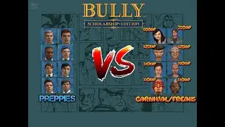 Bully SE: Preppies VS Carnival/Freaks (Custom Clique)(Full HD)