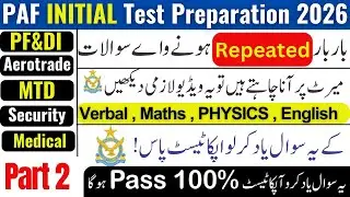 PAF Airmen Test Preparation 2026 | Medical Assistant, Aerotrade, PF&DI, MTD, IT
