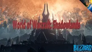 ⚔ World of Warcraft ⚔ Let's play Shadowlands. Или жизнь после жизни ⚔