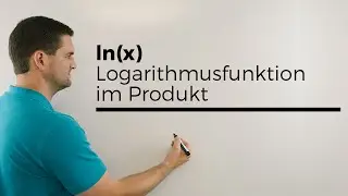 ln(x), Logarithmusfunktion im Produkt, Nullstellen und Ableitung bestimmen | Mathe by Daniel Jung