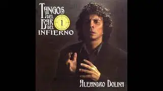 Alejandro Dolina - Mañana Zarpa un Barco