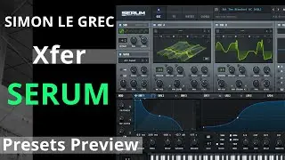 Xfer Records | Serum | Presets Preview