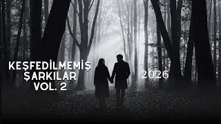 Keşfedilmemiş Şarkılar Vol. 2