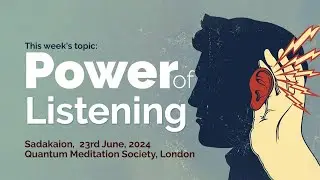 Power of Listening || Weekly Sadakaion, 23rd June, 2024