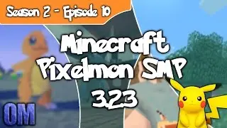 ★☆ Minecraft Pixelmon 3.2.3 - Season 2 Episode 10 ☆★