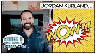 Ep.135 Jordan Kurland - Founder of Brilliant Corners Artist Management & Serial Entrepreneur