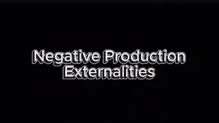 Negative Production Externalities Economic Presentation