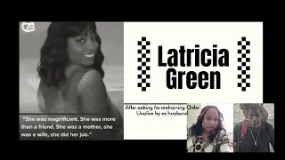 Latricia Green Story