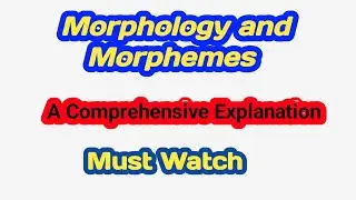 What are Morphology and Morphemes? | Linguistics | Structure of words