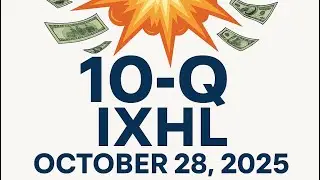 October 28, 2025 &ldquo;The $100 Million Hidden in IXHL&rsquo;s Charts (The Truth Before the 10-Q)&rdquo;
