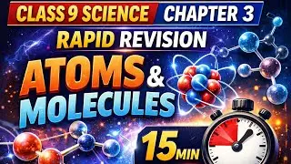 Atoms and Molecules in 20 Minutes 🔥 | Class 9 Science Ch 3 Rapid Revision#cbsescience#cbse#shorts