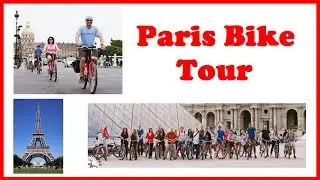 Paris Bike Tour
