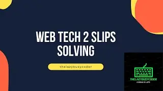 Solving Web Tech 2 & DA Slips #live TYBSC CS Sem 6