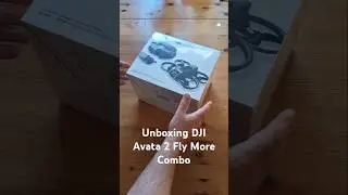 Unboxing DJI Avata 2 Fly More Combo #DJIAvata2 #FlyMoreCombo #DJIDrones #Unboxing