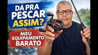 Dá pra pescar assim? Meu equipamento de pesca de BAIXO CUSTO