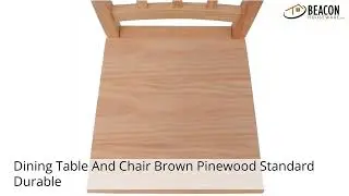 Dining Table And Chair Brown Pinewood Standard Durable