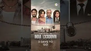 3 Days to Go | India Lockdown | ZEE5 Original Film | Premieres Dec. 2 On ZEE5 | #YTShorts | #Shorts