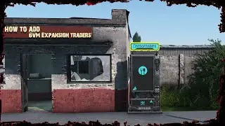 DayZ - How To Add BVM Expansion