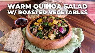 Warm Quinoa Salad with Roasted Vegetables | Easy & Healthy Longevity Recipe