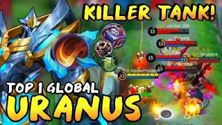 KILLER TANK!! Uranus Best Build 2021 | Top 1 Global Uranus Gameplay | Mobile Legend