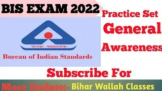 General Awareness || BIS EXAM 2022 || All important Questions | ASO, SSA and Stenographer