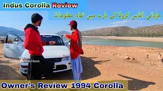 Project Indus Corolla, Owner's Review, B2B Japanese Corolla, full review and detail video #1994