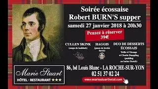 Restaurant la Roche sur Yon le Marie Stuart soirée Robert Burns
