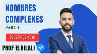 الاعداد العقدية جزء 4 nombres complexes 