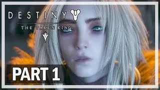 Destiny The Taken King Gameplay Walkthrough Part 1 Oryx - Mission 1 Let's Play