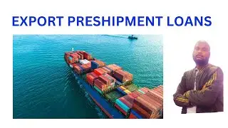 How does banks finance pre-shipment loans to exporters