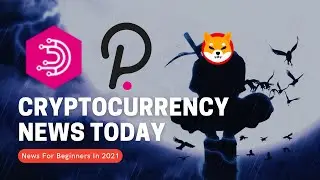 Cryptocurrency News For Beginners In 2021: Polkadot's Own Oracle, DotOracle Used For Scaling & More
