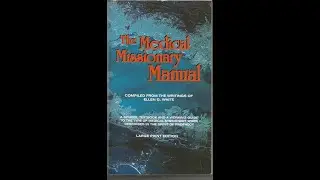 The Medical Missionary Manual - Chapter 9 -  Guide to Establishment and Operation of Institutions