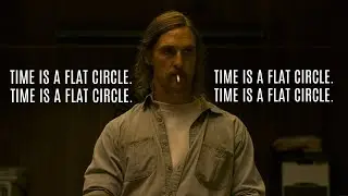 Time is a flat circle - Rust Cohle - Void in Blue [True Detective]