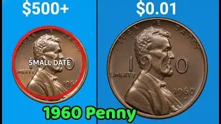 Пенни 1960 года. У вас редкая монета с маленькой датой или распространенная монета с большой датой?