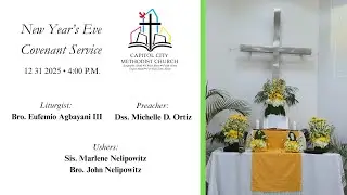 NEW YEAR'S EVE COVENANT SERVICE | DECEMBER 31, 2025 | Capitol City Methodist Church
