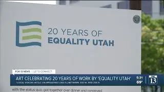 Equality Utah celebrates 20 years with art display