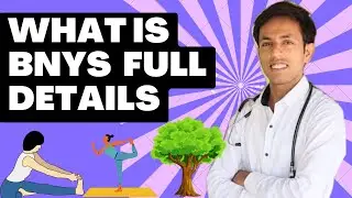 WHAT IS BNYS FULL DEATAILS | BNYS COURSE FEE STRUCTURE | BNYS COLLEGE |
