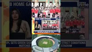 Karnataka Govt Clears IPL at Chinnaswamy Stadium With Strict Safety Conditions | News9