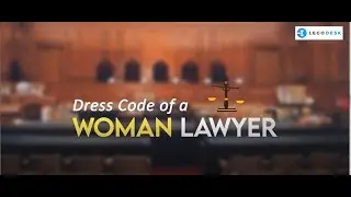 Do you Know About The Dress Code of a Female Lawyer - Legodesk
