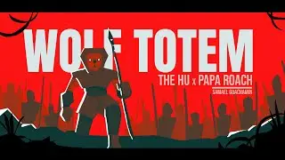 Wolf Totem - The HU x Jacoby Shaddix of Papa Roach (FAN LYRIC VIDEO)