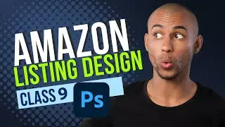 How to Amazon Product Feature Image Design in Photoshop |  Tutorial for Listing Graphics|Class 9