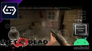 Left 4 dead 1 test gamehub 5.3.4  AnTuTu unisoc t610