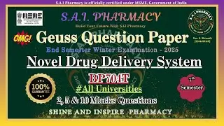 Novel Drug Delivery System | Guess Question Paper | 2025 | BP704T |7th Sem | NDDS | @sai_Pharmacy
