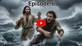 Jesus Calms the Storm: Peace, Be Still! (Life of Jesus &ndash; Episode 6)