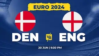 DEN vs ENG Dream 11 Prediction: Denmark vs England | Euro 2024 Fantasy Preview