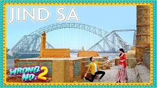 Wrong No. 2: Jind Sa Video Song | Javed Ali | Syed Wasi Shah | Neelum Muneer - Sami Khan