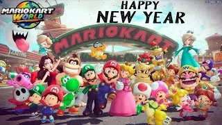Mario Kart World Online - HAPPY NEW YEAR COMPILATION OF TRAVESTY 